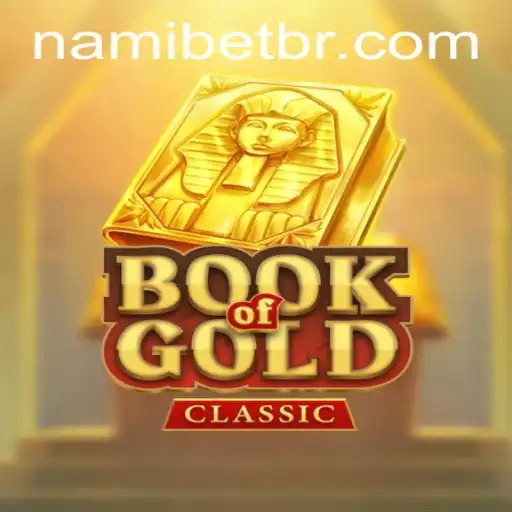 Discover the Exciting World of BookOfGoldClassic on Nami.bet