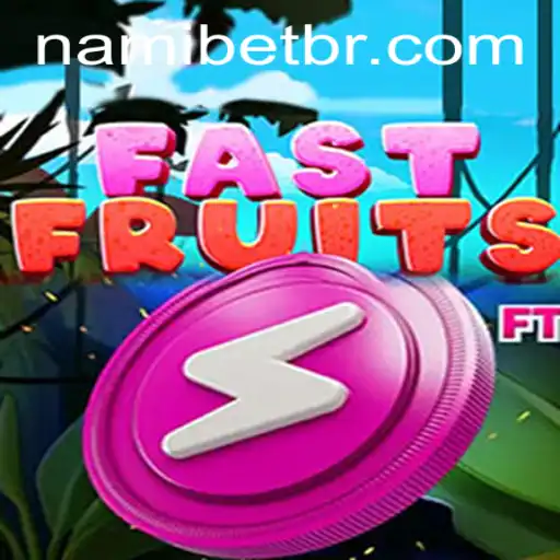 FastFruits: A Revolutionary Game on Nami.bet