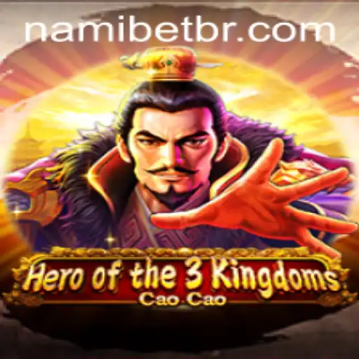 Exploring Heroofthe3KingdomsCaoCao: A New Gaming Experience with Nami.bet