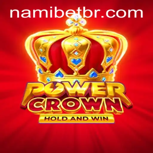 Exploring PowerCrown: A Thrilling Adventure in the World of Nami.bet